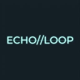 ECHO//LOOP