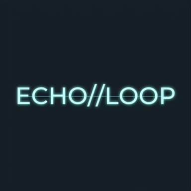 ECHO//LOOP profile