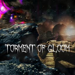 Torment Of Gloom