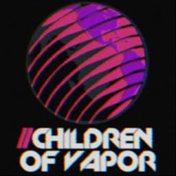 Children of Vapor