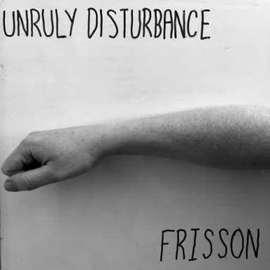 Unruly Disturbance profile