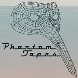 Phantom Tapes
