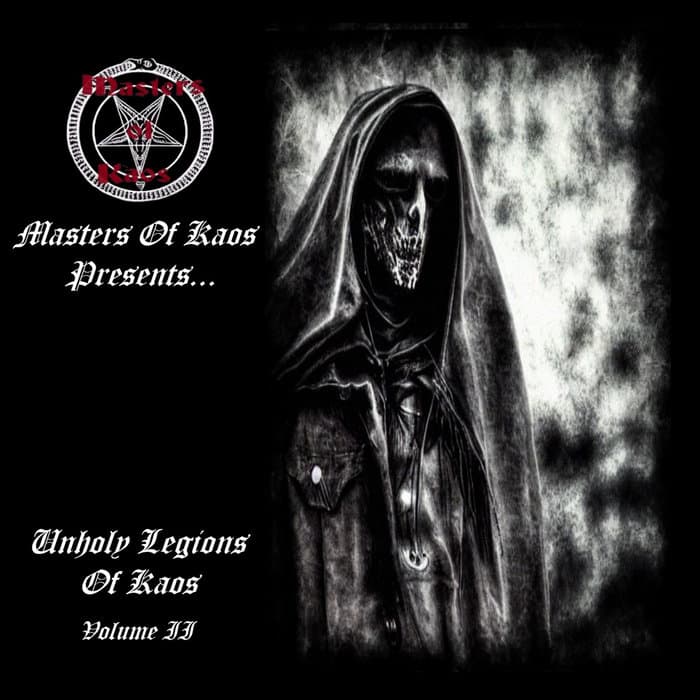 Unholy Legions Of Kaos Volume II (Compilation)