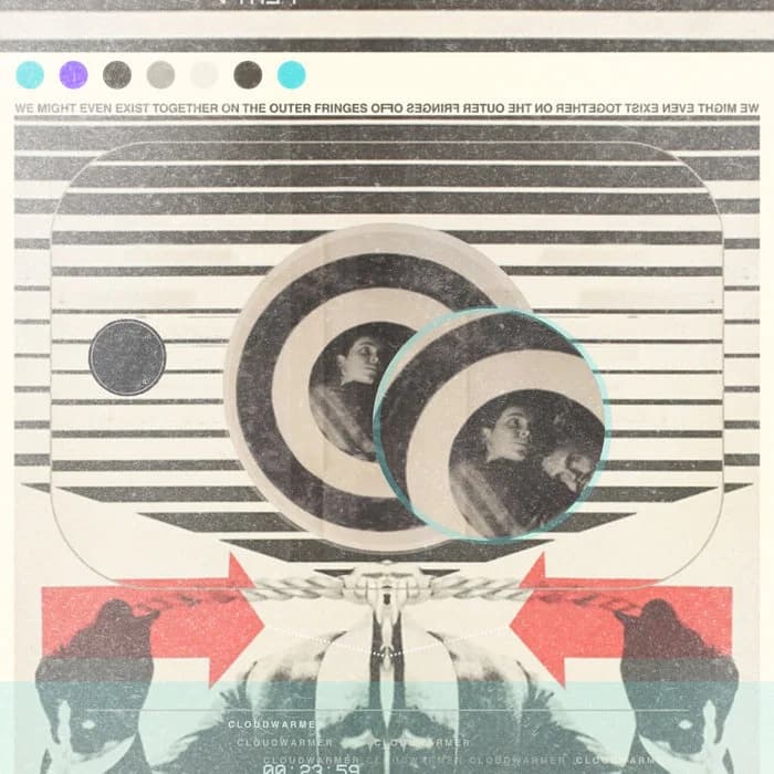 We Might Even Exist Together on the Outer Fringes of Uncertainty