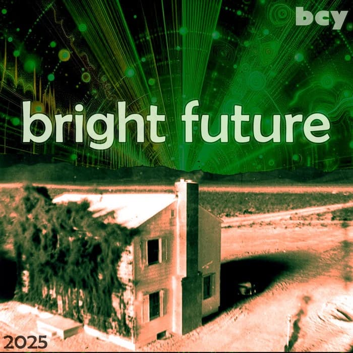 Bright Future