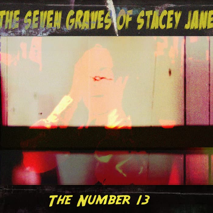 The Seven Graves of Stacey Jane