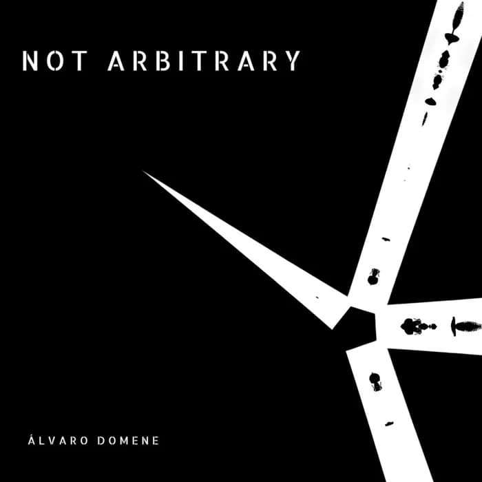 Álvaro Domene NOT ARBITRARY