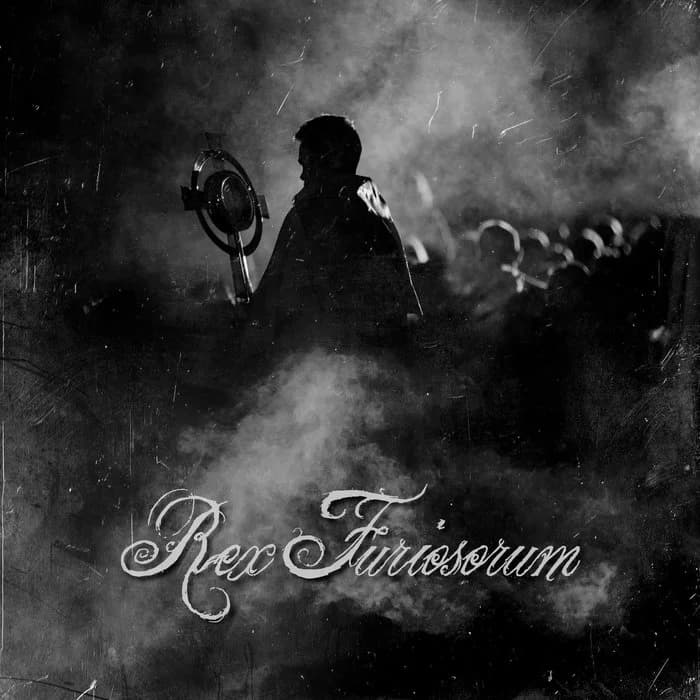 Rex Furiosorum (Single)