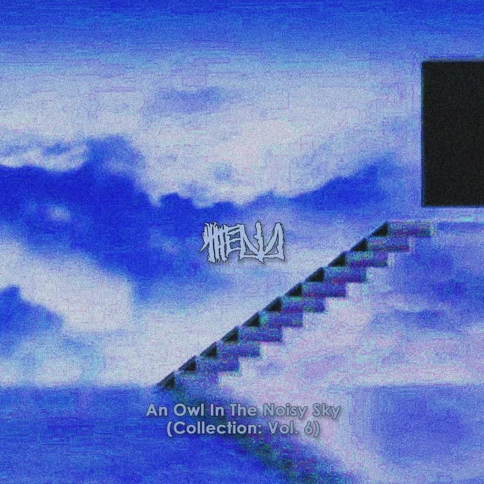 An Owl In The Noisy Sky (collection #6)