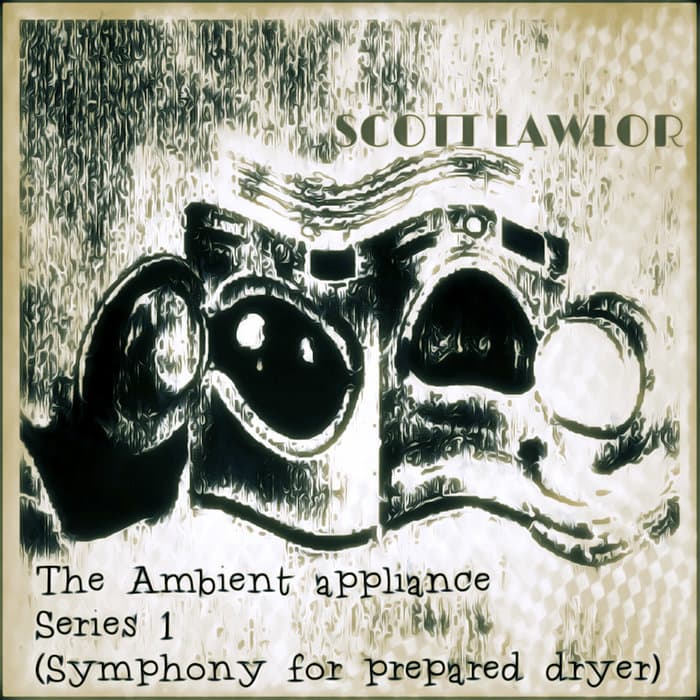 The Ambient Appliance Series 1 - Symphony for prepared dryer