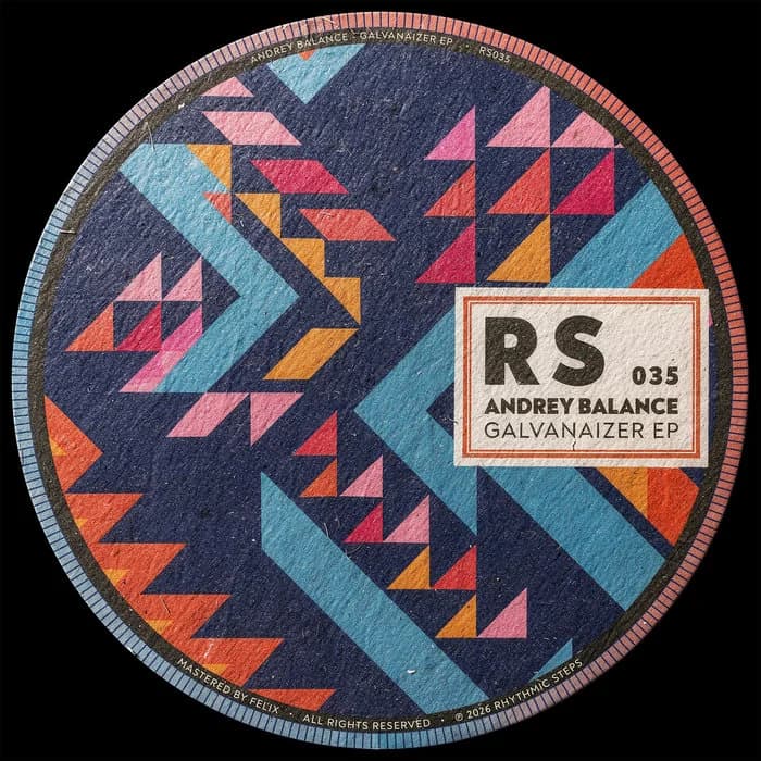 Andrey Balance - Galvanaizer EP [RS035]