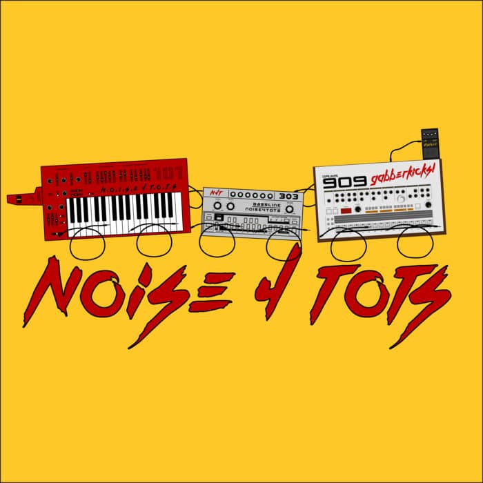 Noise 4 Tots