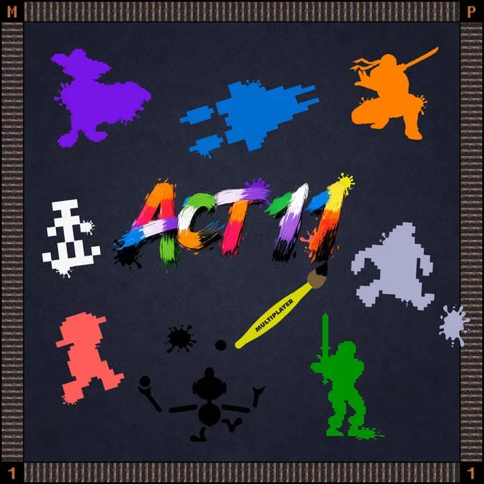MULTIPLAYER -- ACT 11