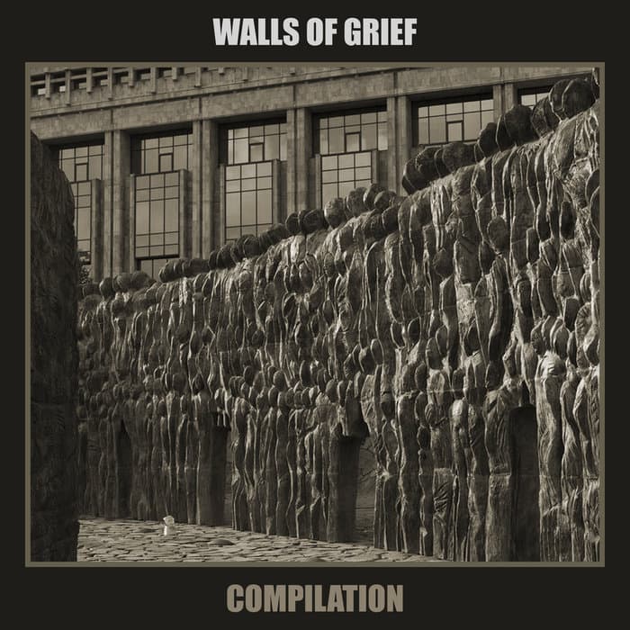 WALLS OF GRIEF [compilation]