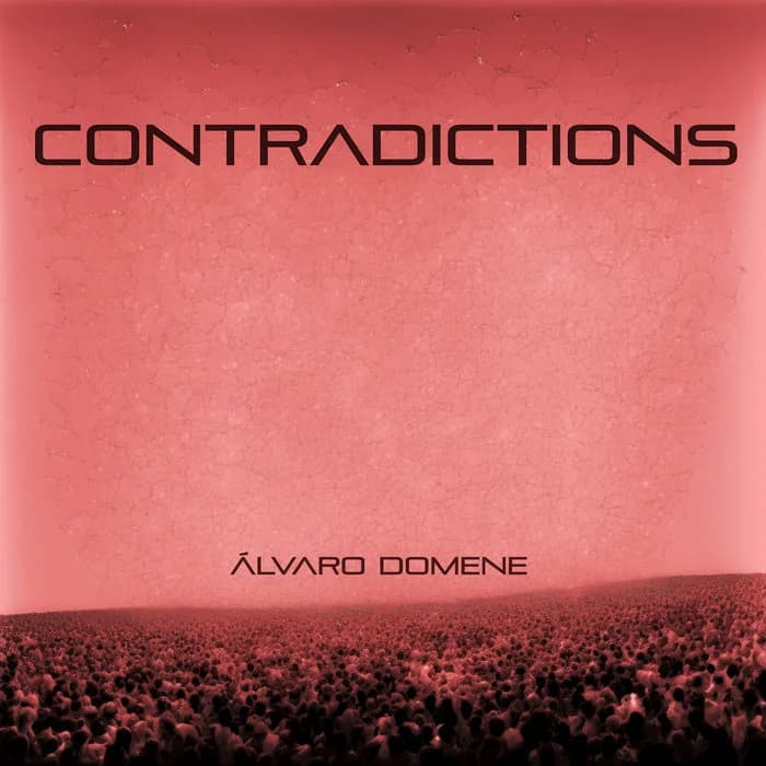 Álvaro Domene CONTRADICTIONS