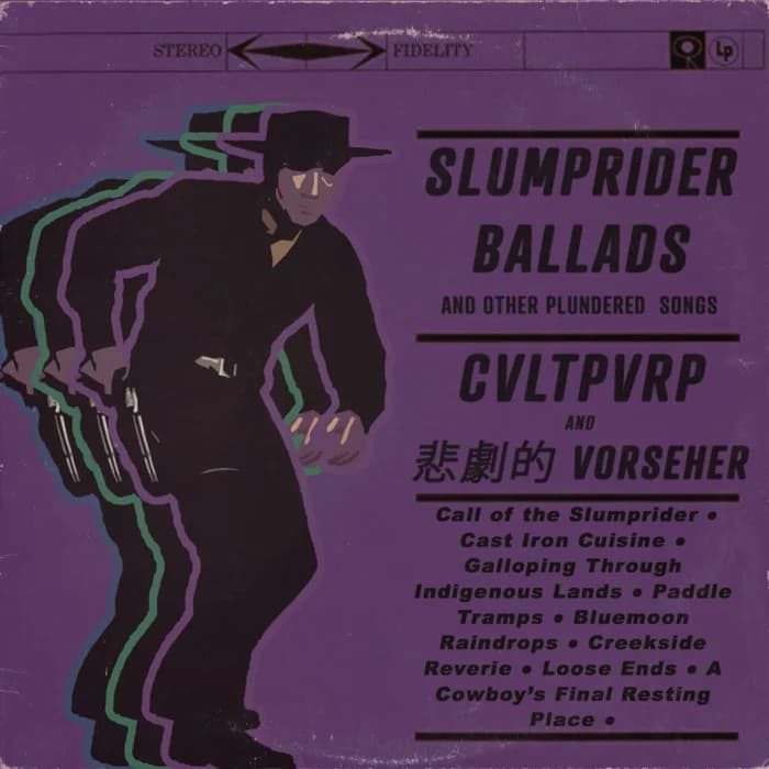 Slumprider Ballads and Other Plundered Songs