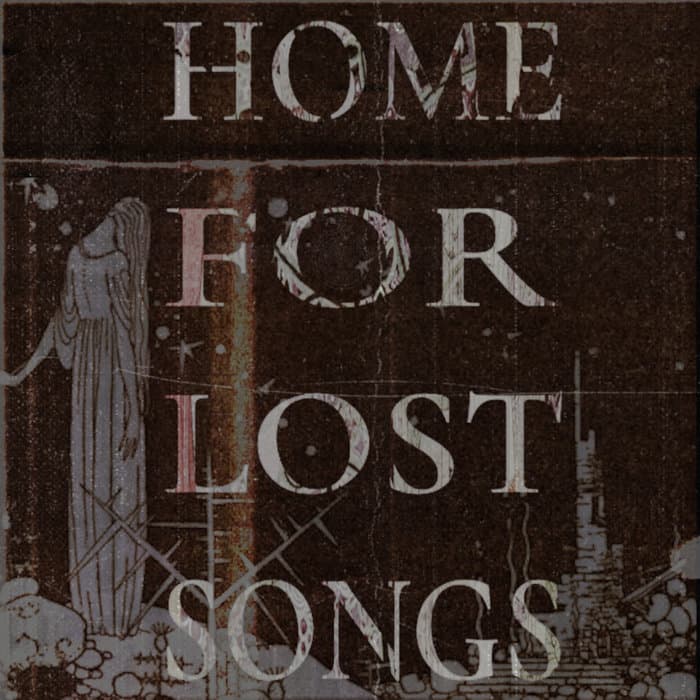 Home for Lost Songs