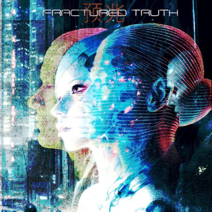 Fractured Truth EP