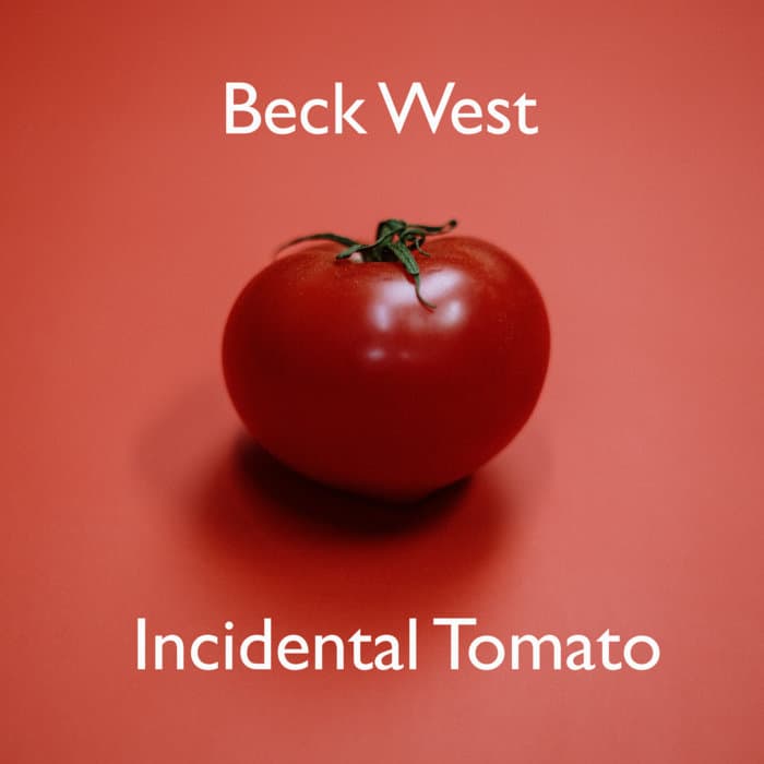 Incidental Tomato