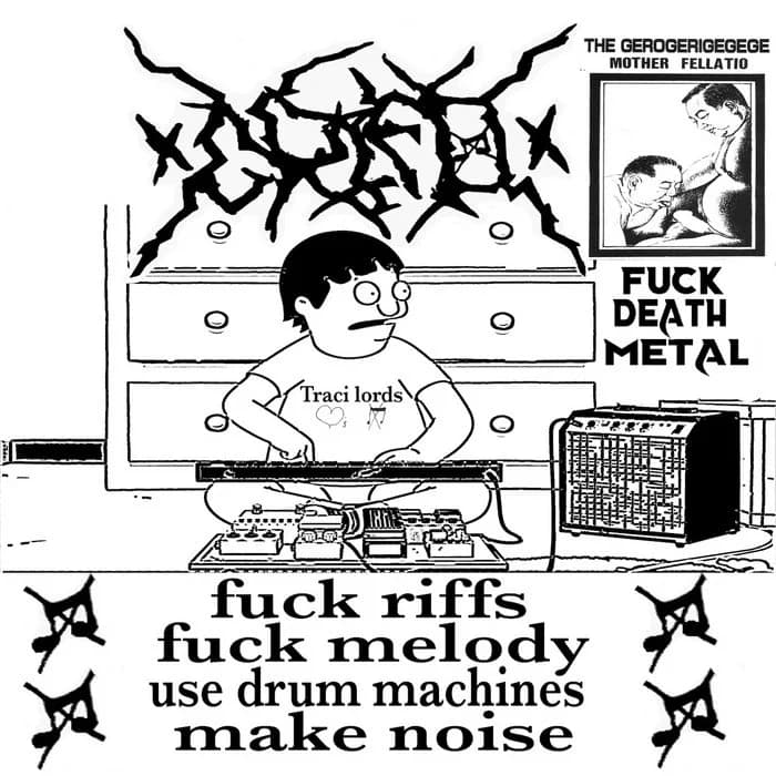 fuck riffs , fuck melody , use drum machines , make noise (demo 2025)