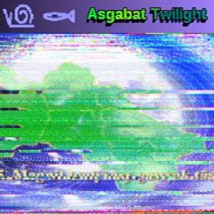 ✸ Aşgabat Twilight ۞𐂅