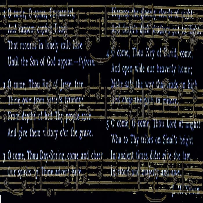 O Come, O Come, Emmanuel