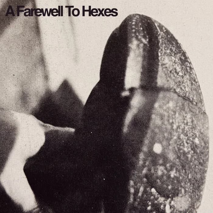 A Farewell To Hexes - The Eyewall EP