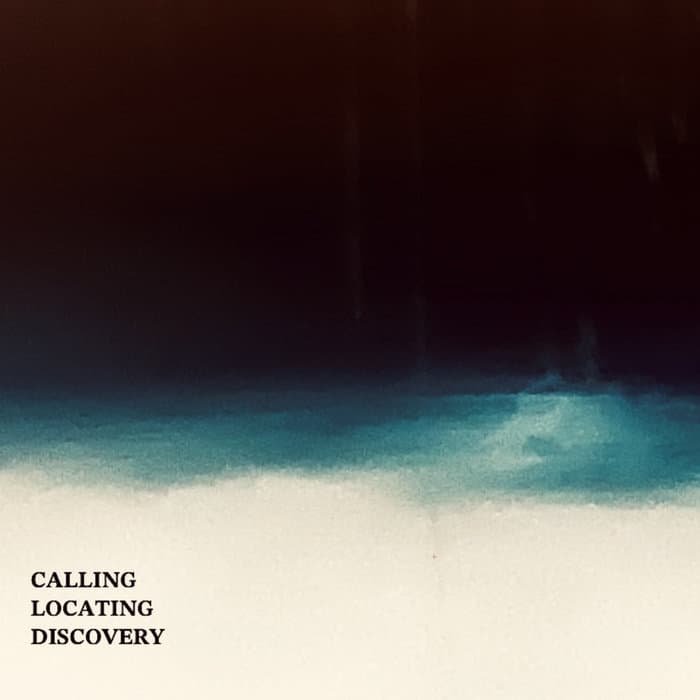 Calling, Locating, Discovery