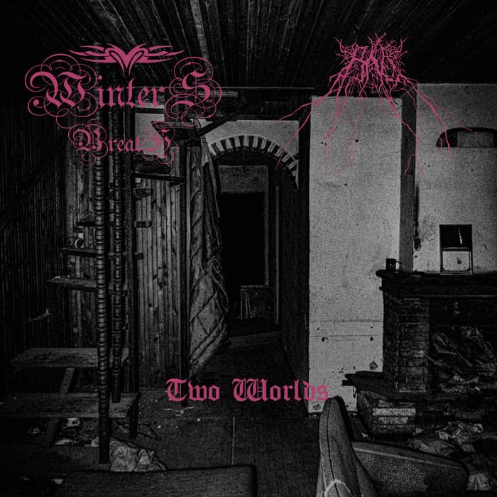Two Worlds (split with Winter's Breath)
