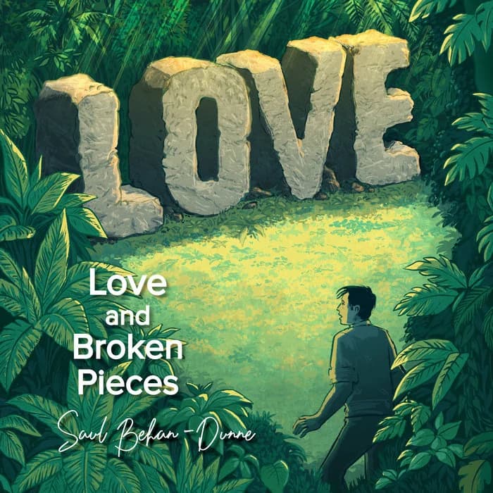 Love and Broken Pieces
