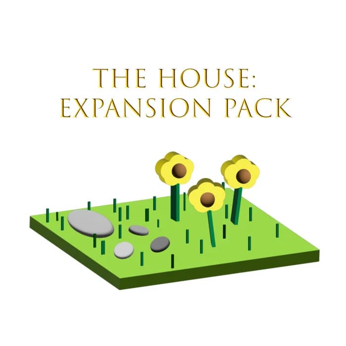 The House: Expansion Pack