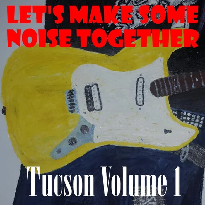 Tucson Volume 1