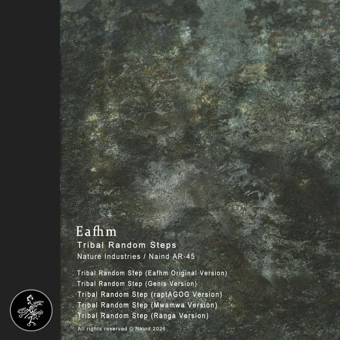 NAIND AR-45 Eafhm - Tribal Random Steps (Incl Genis, raptAGOG, Ranga & Mwamwa Versions)