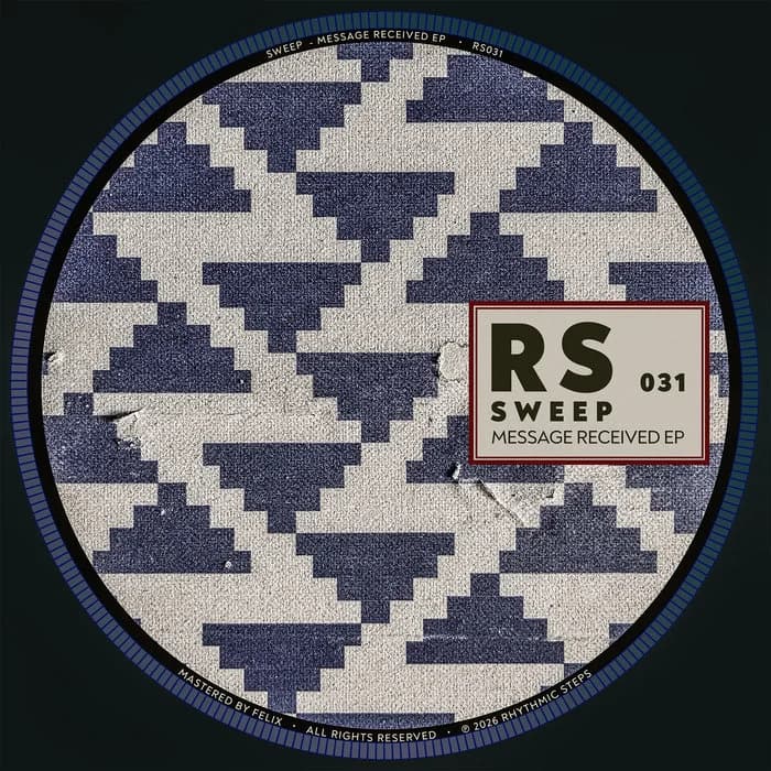 Sweep - Message Received EP [RS031]
