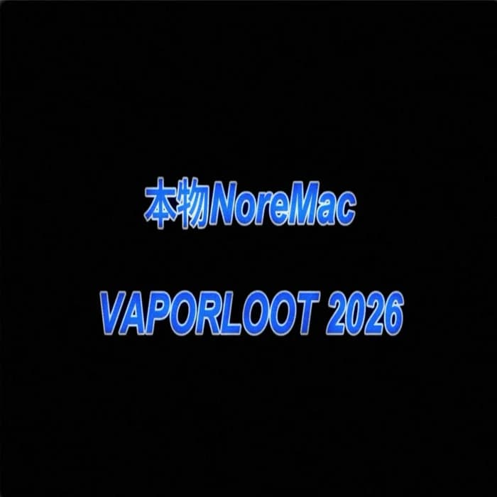 本物NoreMac @ Vaporloot III (2026)