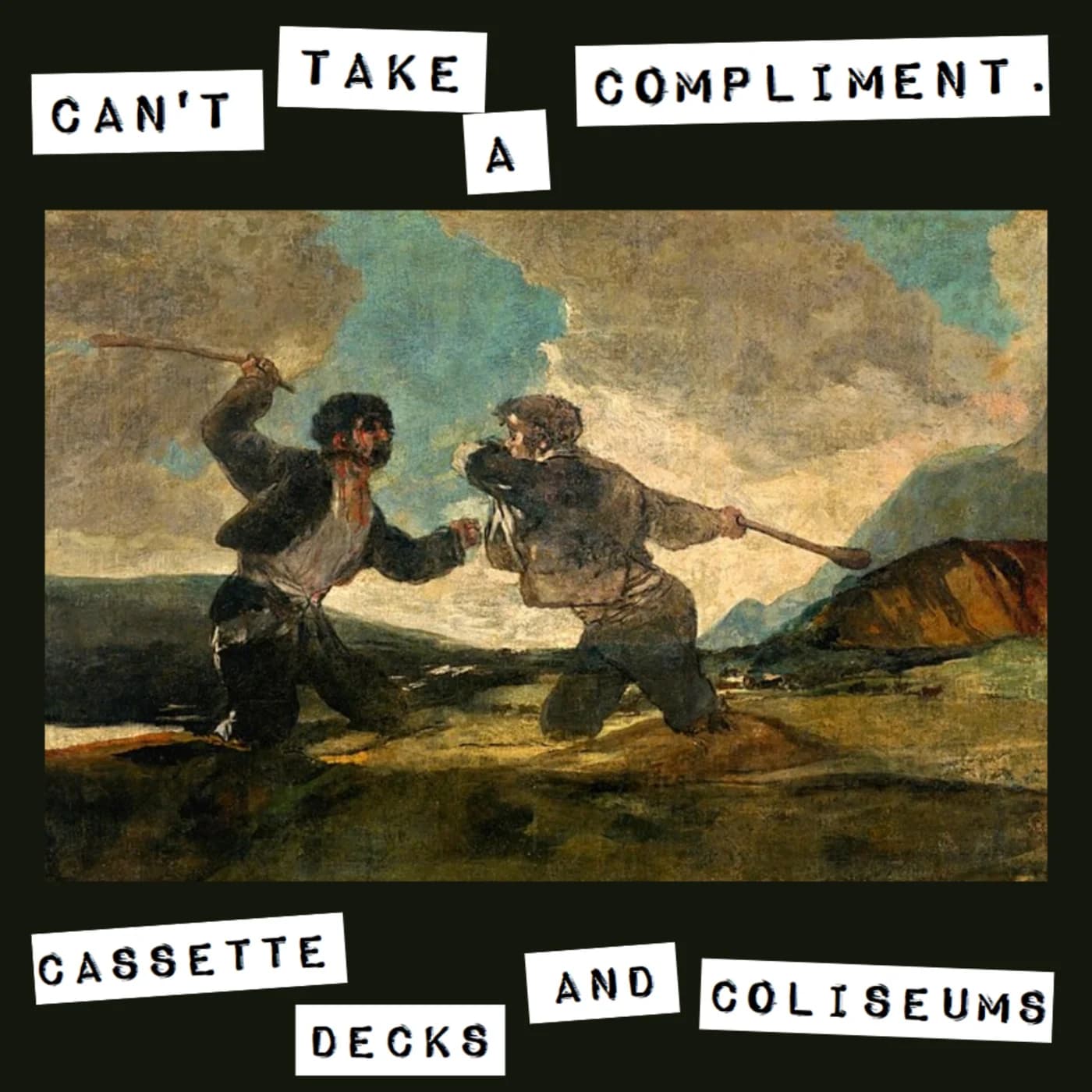 Can't Take a Compliment