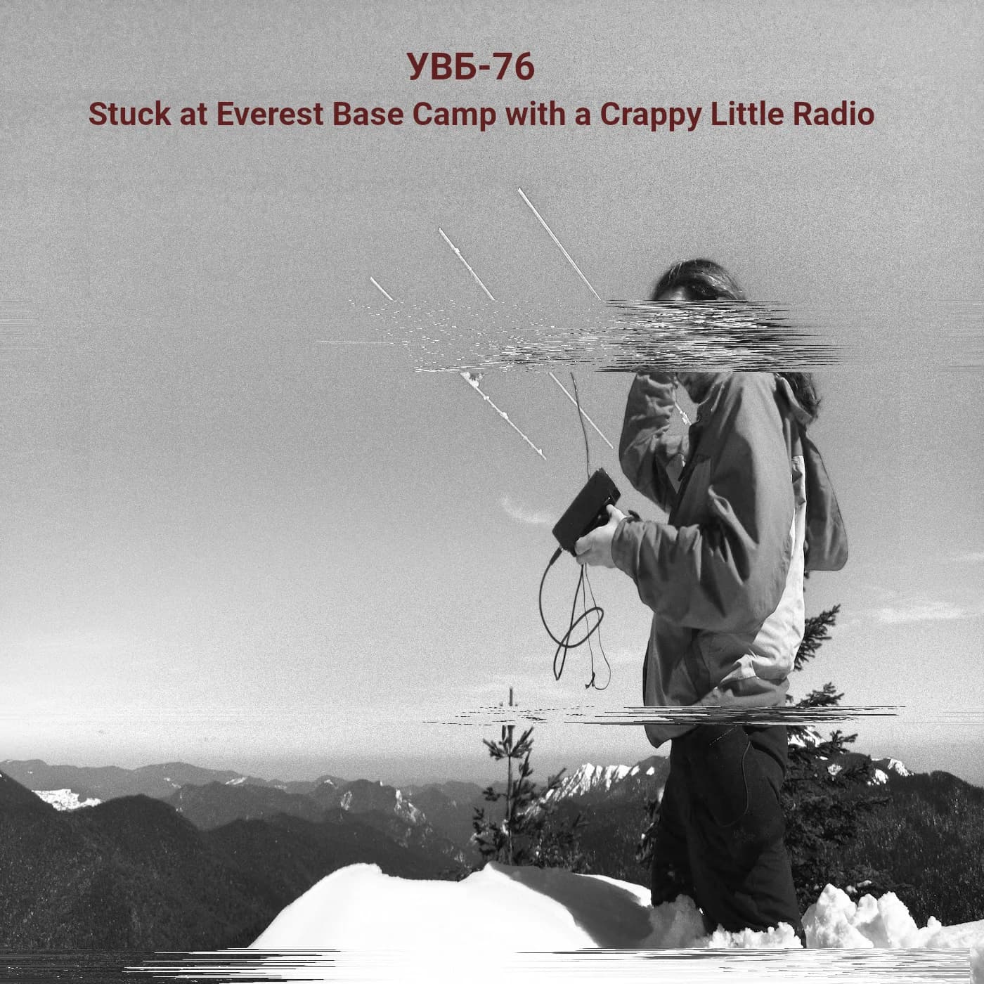 Stuck at Everest Base Camp with a Crappy Little Radio