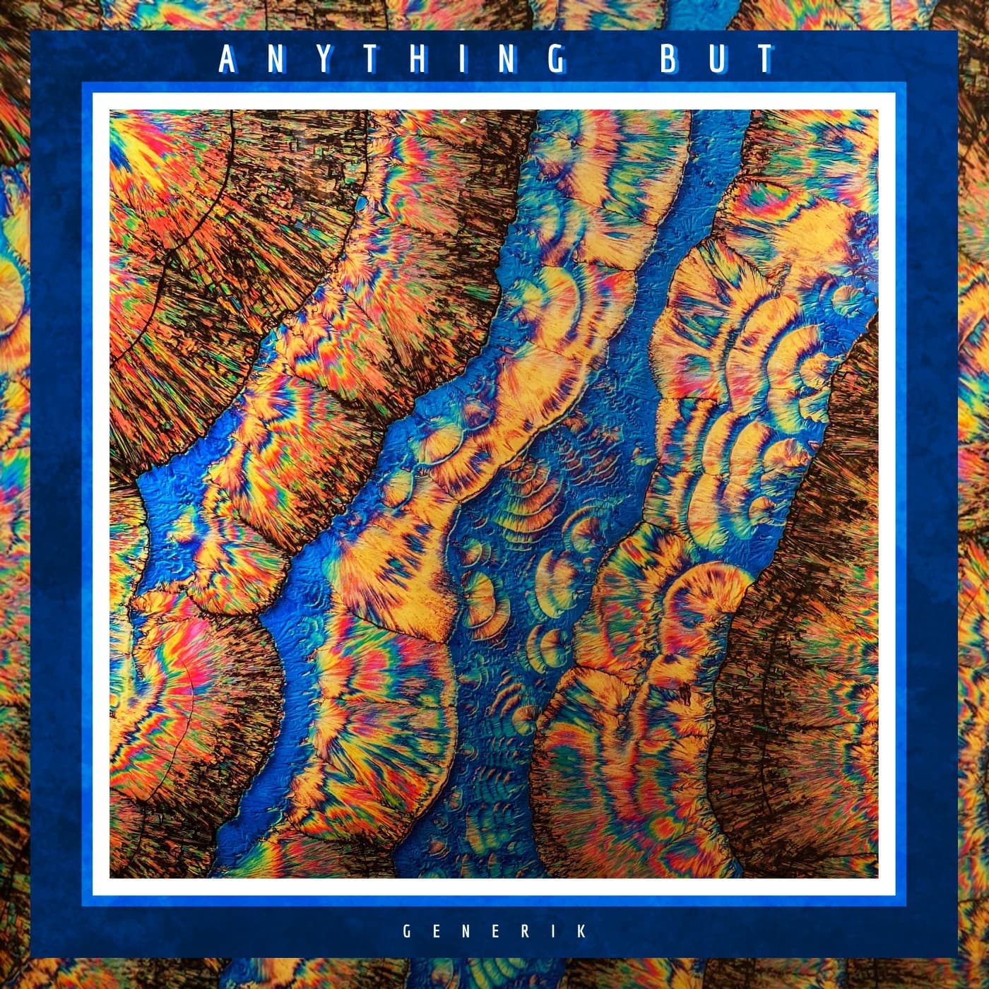 ANYTHING BUT