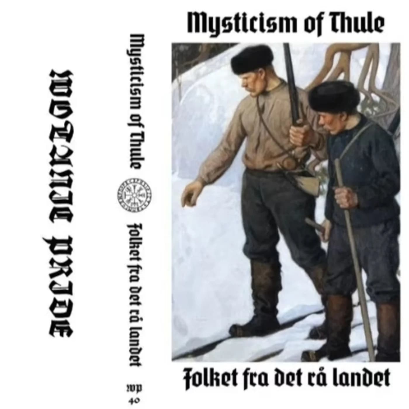 Mysticism of Thule-Folket fra det rå landet