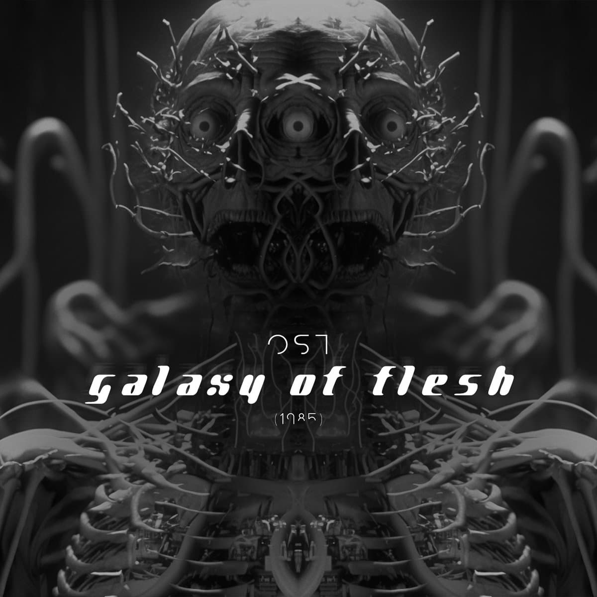 GALAXY OF FLESH OST