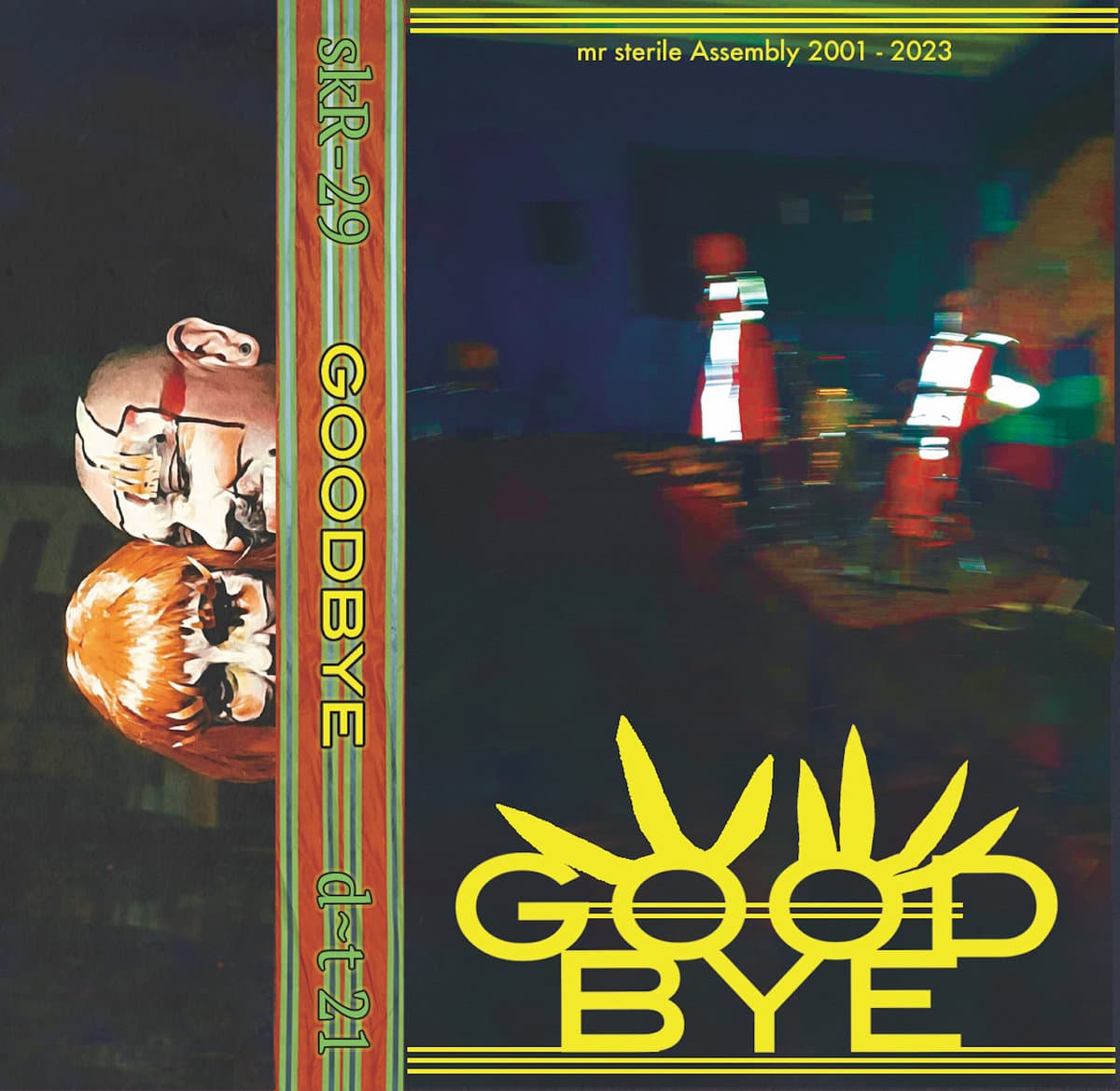 mr sterile Assembly - Goodbye