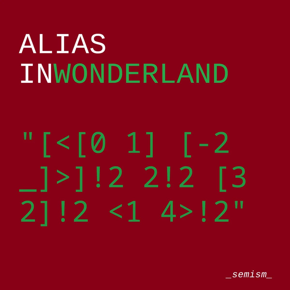 Alias in Wonderland