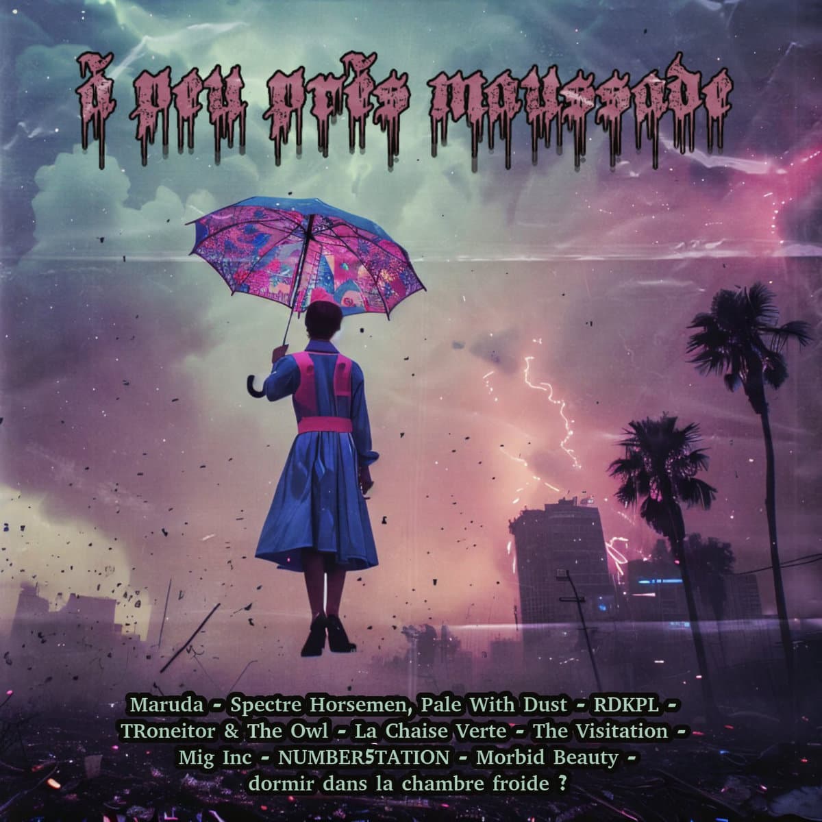 à peu près maussade