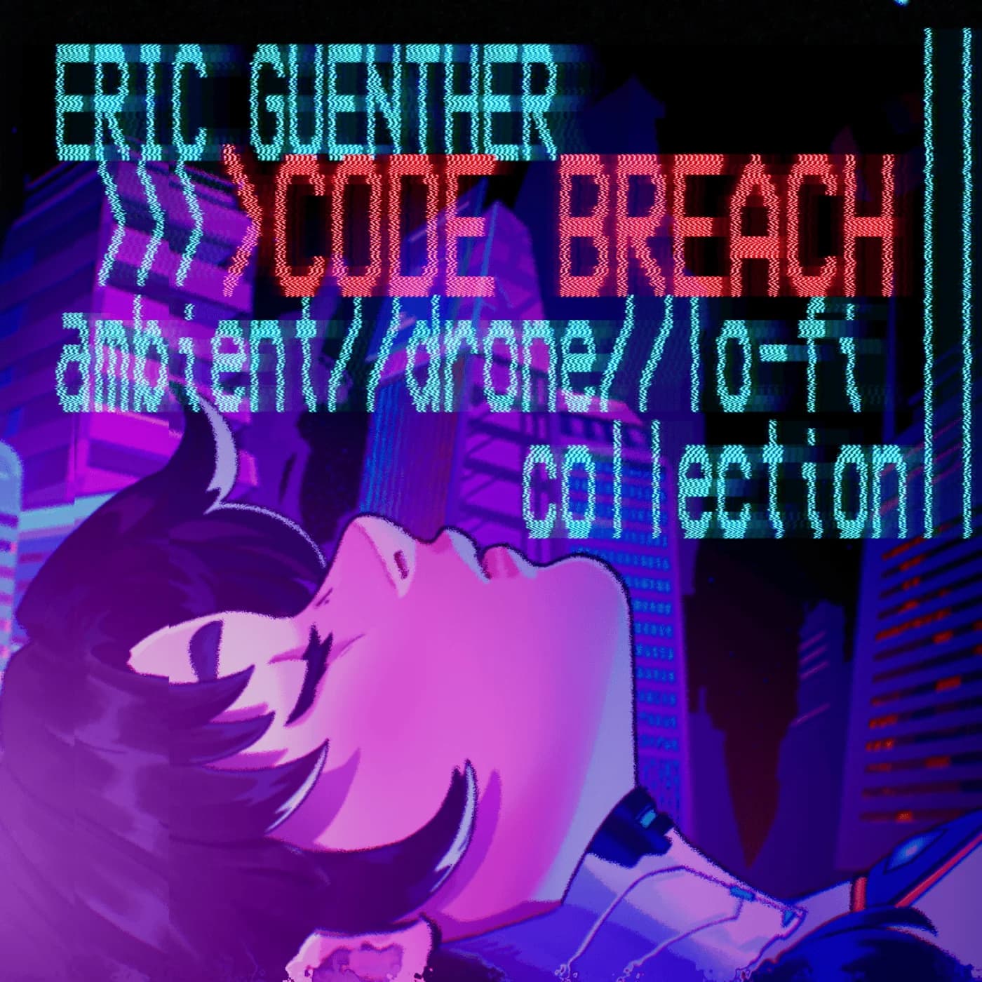 Code Breach ambnt//drone//lo-fi