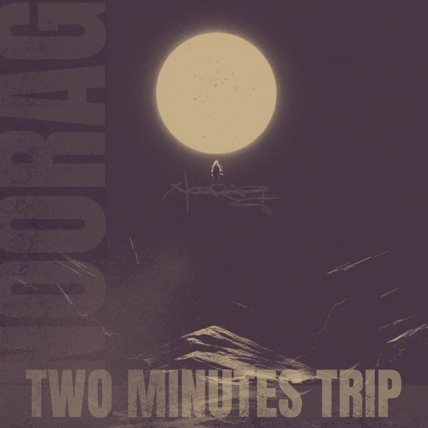 NOORAG - TWO MINUTES TRIP