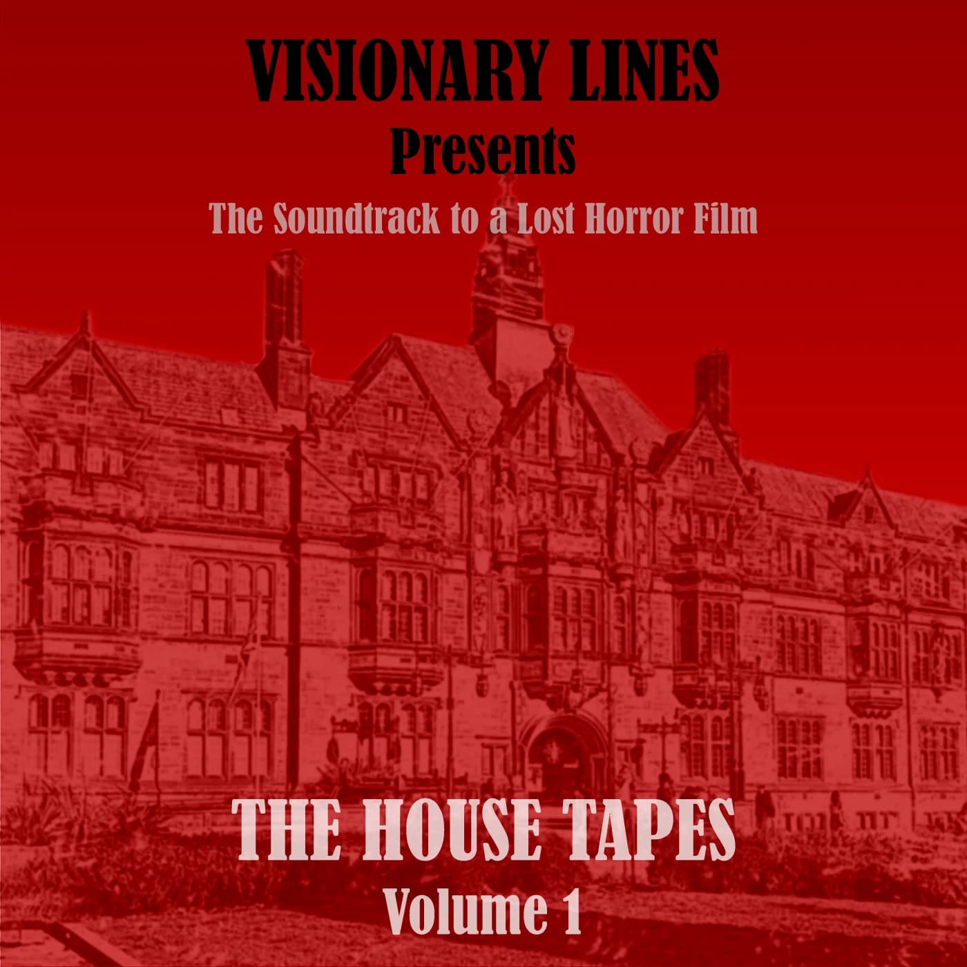 The House Tapes Volume 1