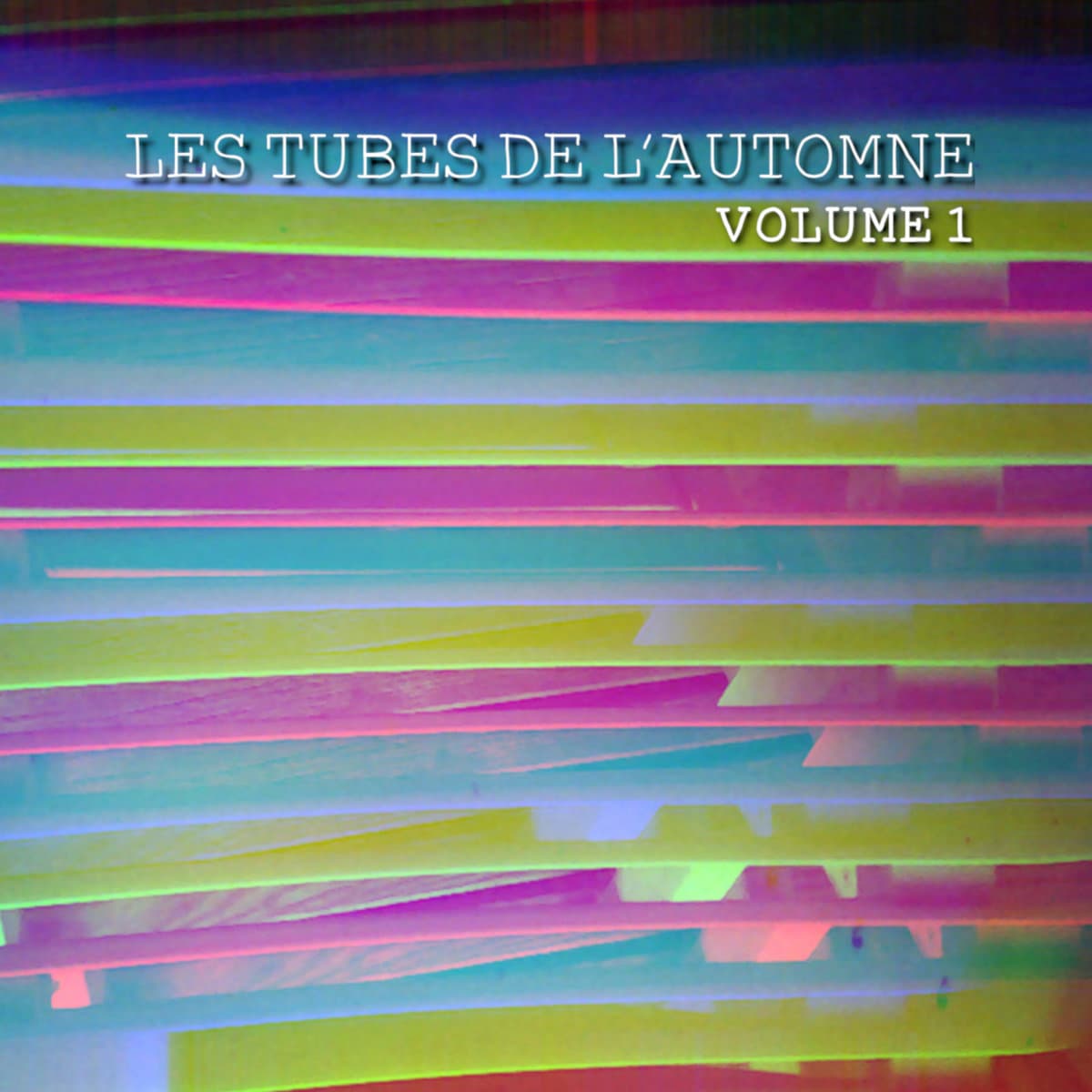 Les tubes de l'automne vol.1
